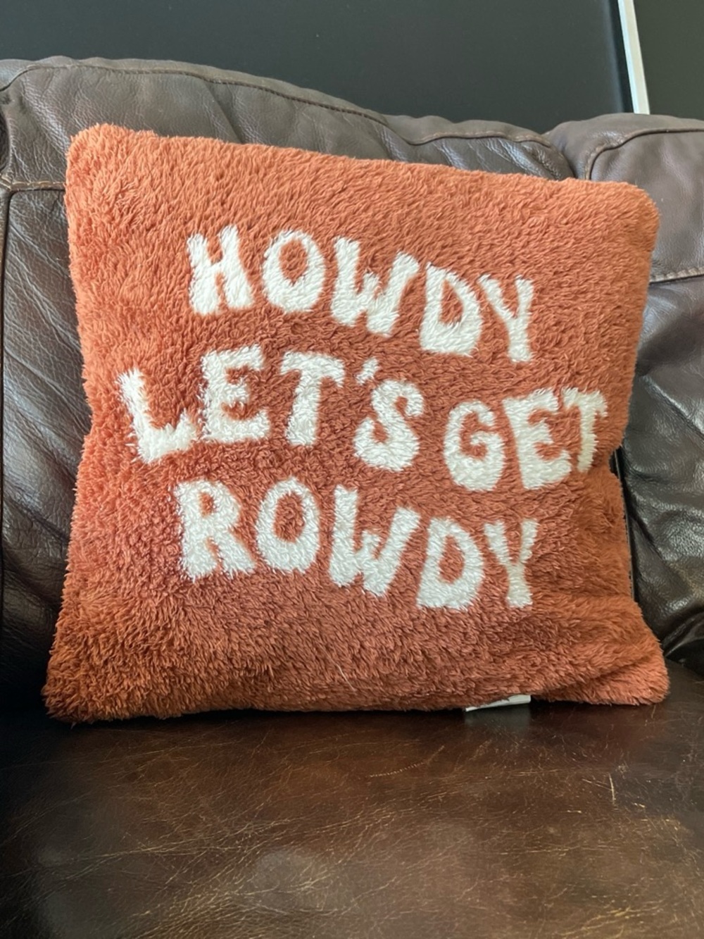 Howdy Let's Get Rowdy Orange Fuzzy Throw Pillow